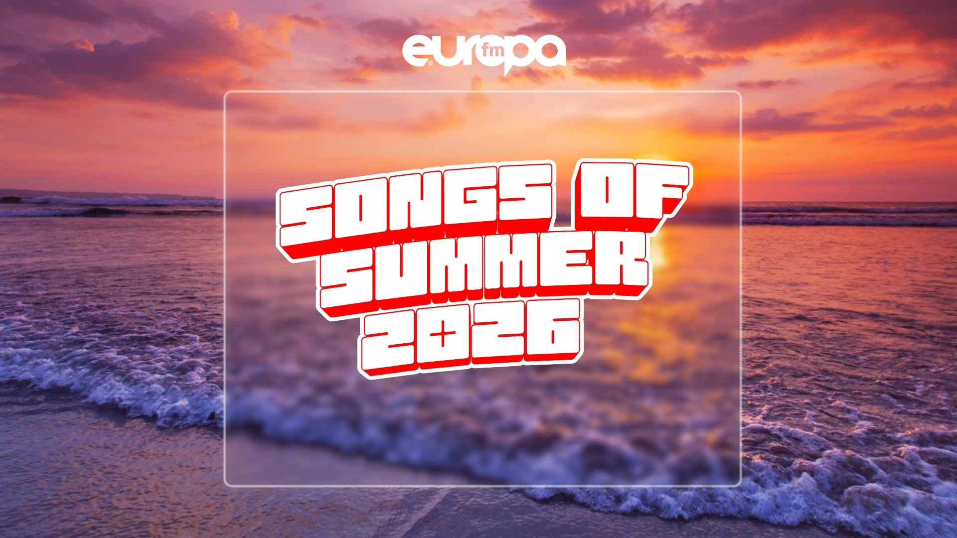 playlistul Europa FM al verii